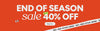 end of season sale up to 40% off shop now
